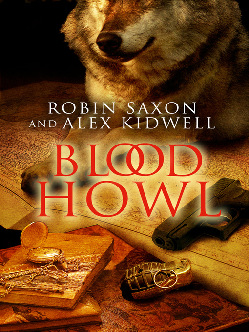 Title details for Blood Howl by Robin Saxon - Available